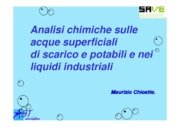 Analisi chimiche sulle acque superficiali di scarico e potabili e nei liquidi industriali