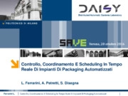 Controllo, coordinamento e scheduling in tempo reale di impianti di packaging automatizzati