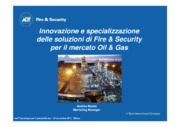 Innovazione e specializzazione delle soluzioni di Fire & Security per il mercato oil & gas