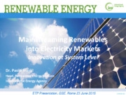Mainstreaming renewables into electricity markets innovation at system level