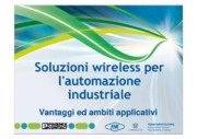 Soluzioni Wireless per l’automazione industriale - Vantaggi e ambiti applicativi
