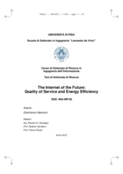 The internet of the future: quality of service and energy efficiency