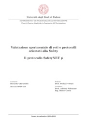 Valutazione sperimentale di reti e protocolli orientati alla Safety: il Protocollo SafetyNET p