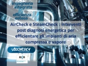AirCheck e SteamCheck : interventi post diagnosi energetica per efficientare