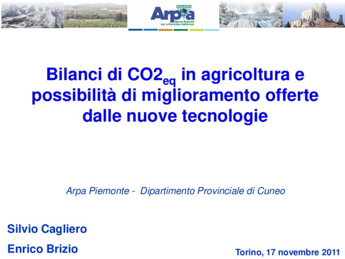 Bilanci di CO2eq in agricoltura e possibilità di miglioramento offerte dalle nuove tecnologie