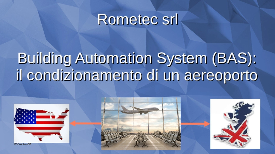 Buidling Automation System (BAS): il condizionamento di un aereoporto