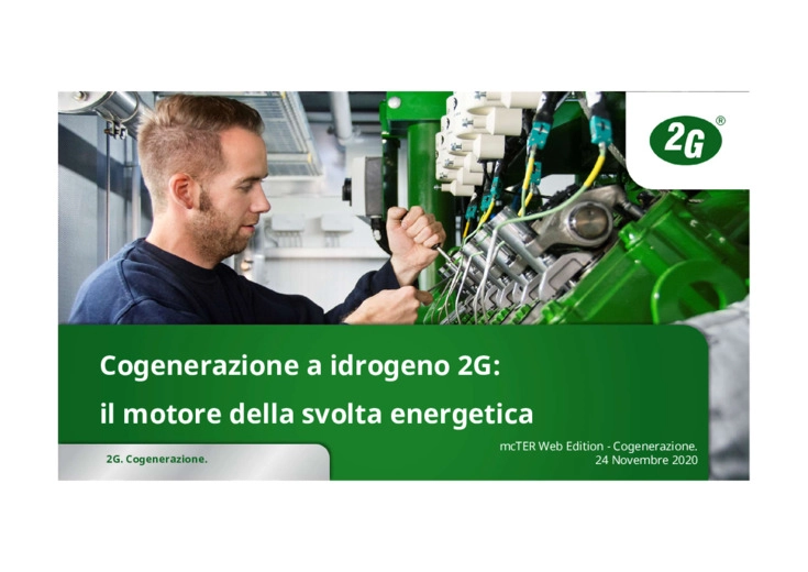 Cogenerazione a idrogeno 2G: il motore della svolta energetica