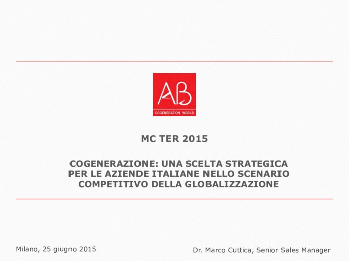 Cogenerazione: scelta strategica per le aziende italiane nella globalizzazione