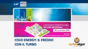 COLD ENERGY: IL FREDDO CON IL TURBO