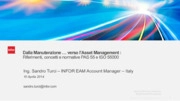Dalla Manutenzione verso l’Asset Management: i nuovi riferimenti PAS 55 e ISO 55000