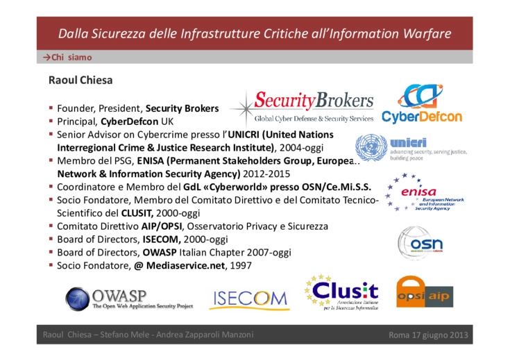 Dalla Sicurezza delle infrastrutture critiche all’Information Warfare: aspetti tecnologici, sociali