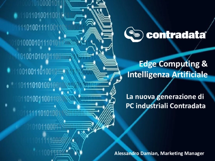 Edge Computing e Intelligenza Artificiale. La nuova generazione di PC industriali Contradata