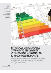 EFFICIENZA ENERGETICA: LO STRUMENTO DELL’ENERGY PERFORMANCE CONTRACTING ED I RUOLI
