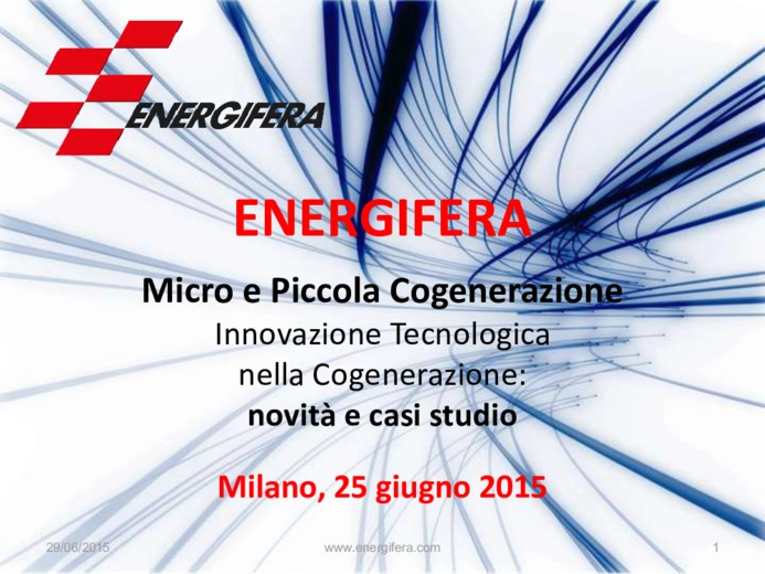 Energifera - Innovazione tecnologica della cogenerazione: novità e casi studio
