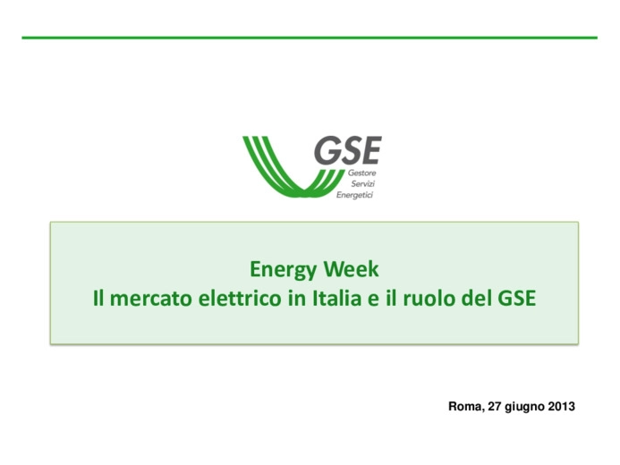 Energy Week - Il mercato elettrico in Italia e il