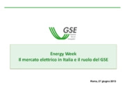 Energy Week - Il mercato elettrico in Italia e il