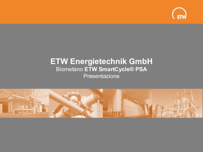 ETW SmartCycle PSA - tecnologia efficiente e affidabile per upgrading biometano