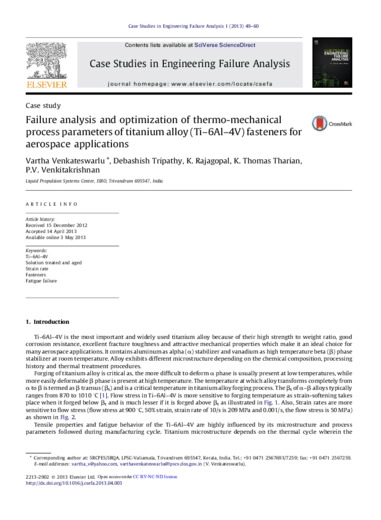 Failure analysis and optimization of thermo-mechanical process parameters oftitanium alloy