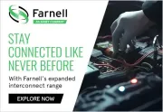 Farnell presenta un ampliamento delle soluzioni di interconnessione da produttori di alto livello
