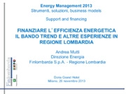 Finanziare l’efficienza energetica - il bando TREND e altre esperienze