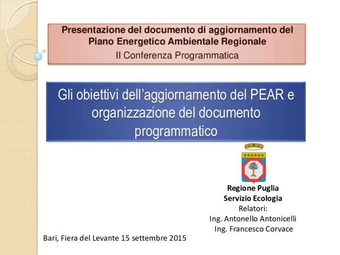 Gli obiettivi dellaggiornamento del PEAR e organizzazione del documento programmatico