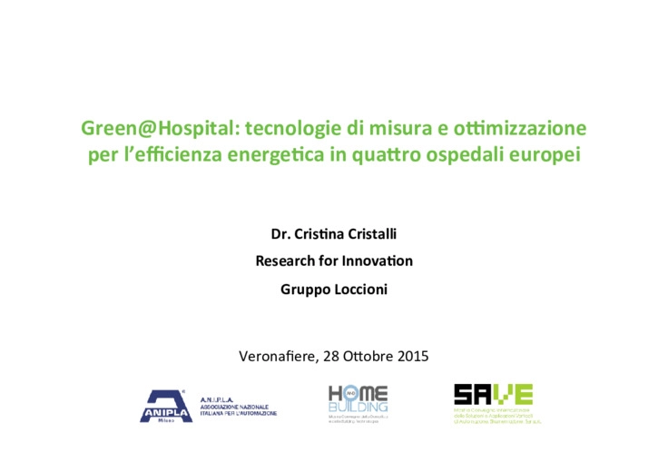 Green@Hospital: tecnologie di misura e ottimizzazione per lefficienza energetica in quattro ospedali europei