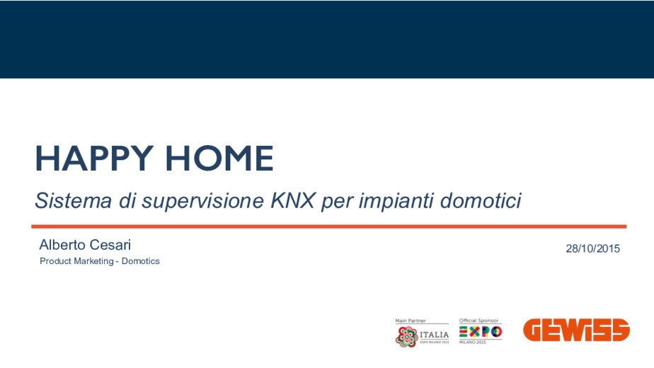 HAPPY HOME Sistema di supervisione Gewiss per impianti KNX