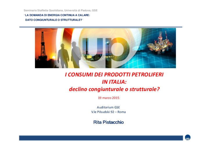 I consumi di prodotti petroliferi in Italia: declino congiunturale o strutturale?