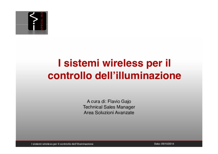 I sistemi wireless per il controllo dellilluminazione