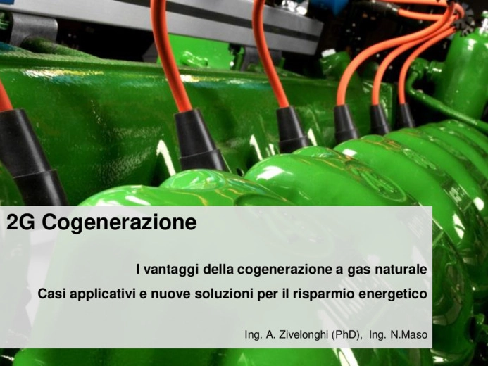 I vantaggi della cogenerazione a gas naturale con le soluzioni 2G
