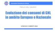 Il consumo del gas naturale liquefatto GNL in Europa e in Italia