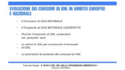 Il consumo del gas naturale liquefatto GNL in Europa e