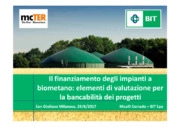 Il finanziamento degli impianti a biometano: elementi di valutazione per la 