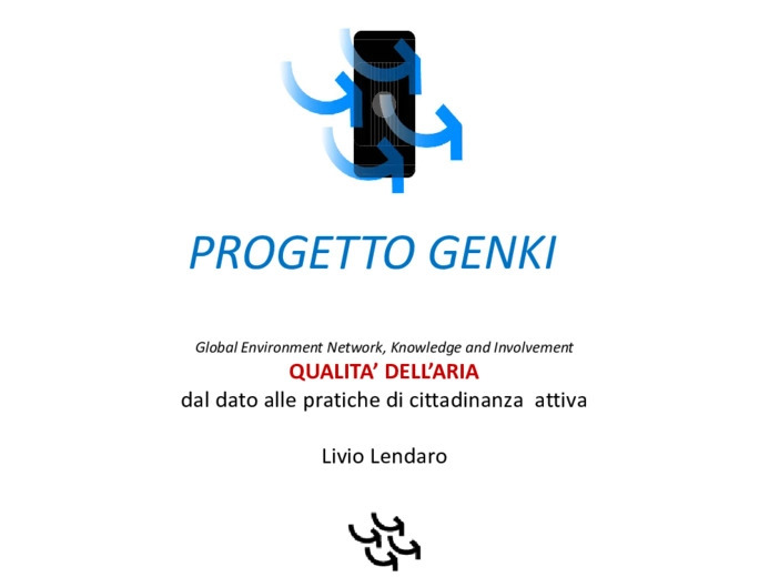 Il progetto GENKI per la qualit dellaria in Friuli Venezia Giulia: un anno di dati e pratiche di cittadinanza attiv