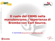 Il ruolo del CMMS nella manutenzione: l’esperienza di Brembo con Carl Source