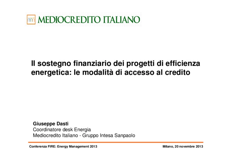 Il sostegno finanziario dei progetti di efficienza energetica: le modalit di accesso al credito