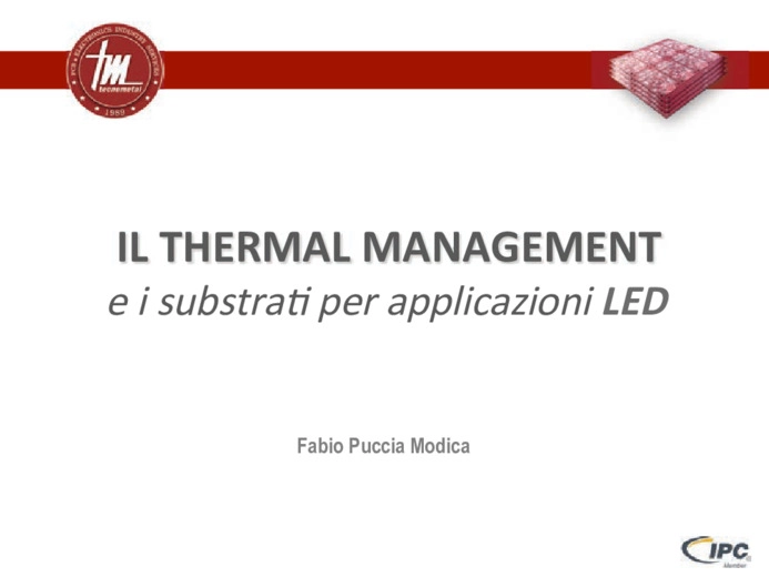 Il thermal management e i substrati per applicazioni LED