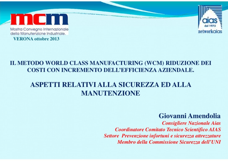 Il (WCM) World Class Manufacturing per il miglioramento dellefficienza nella gestione della manutenzione