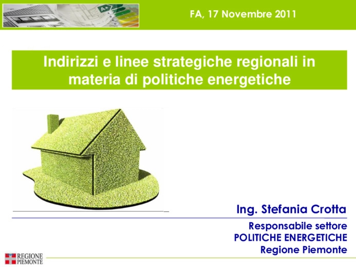 Indirizzi e linee strategiche regionali in materia di politiche energetiche