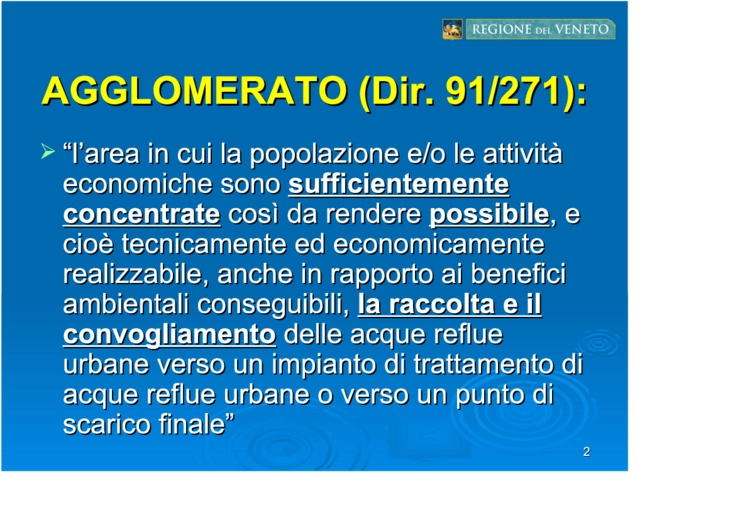 Individuazione degli agglomerati ai sensi della DIR: 91/271/CEE: il caso Veneto