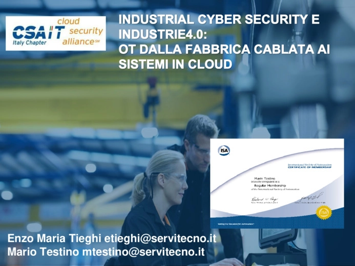 Industrial Cyber Security e Industrie4.0: OT dalla fabbrica cablata ai