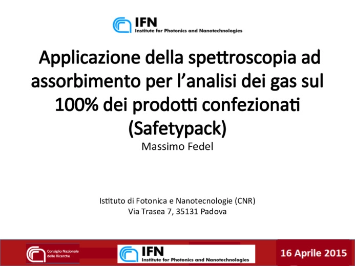 Innovazioni tecnologiche - spettroscopia ad assorbimento per lanalisi dei gas dei prodotti confezionati (Safetypack)