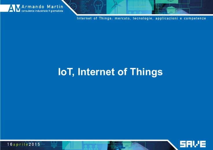 Internet of Things: mercato, tecnologie, applicazioni e competenze