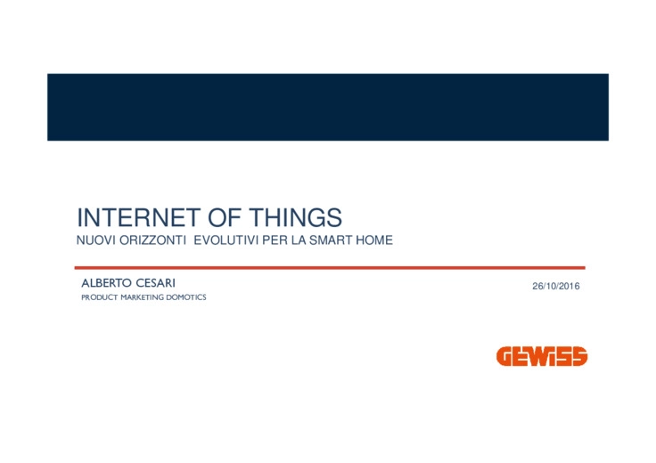 Internet of Things - Nuovi orizzonti evolutivi per la Smart