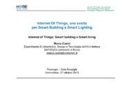 Consumi energetici, Diagnosi energetica, Edifici NZEB, Gas Serra, Internet of things, Smart building