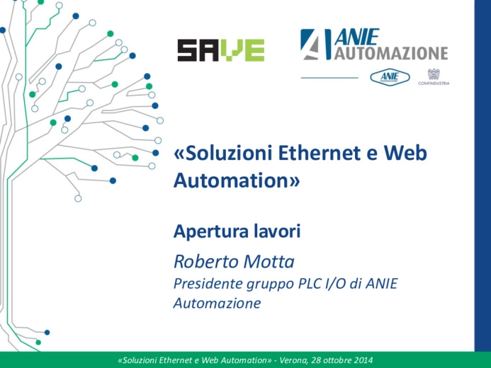 Introduzione al convegno Soluzioni Ethernet e Web Automation