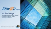 Iot Recharge: gestione "smart" della distribuzione elettrica, EV charge e