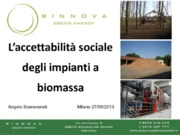 L’accettabilità sociale degli impianti a biomassa