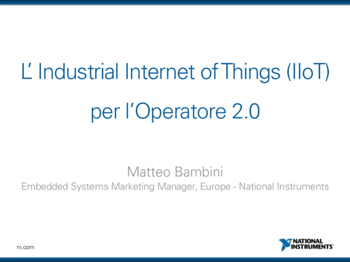 L’Industrial Internet of Things (IIoT) per l’operatore 2.0
