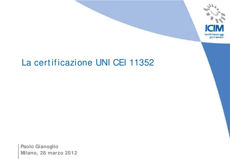 La certificazione UNI CEI 11352
